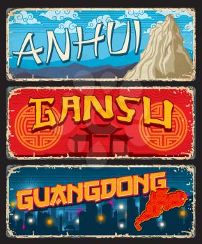 Anhui, Gansu and Guangdong Chinese provinces plates and travel stickers. China territory tin signs, grunge plates with Huangshan Yellow mountains, province map and metropolis skyscrapers, temple gate