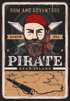 Pirate poster vintage, sailor captain and treasure map, vector retro grunge. Caribbean rum and adventure, filibuster captain or corsair pirate sailor and privateer in banana kerchief with sabers