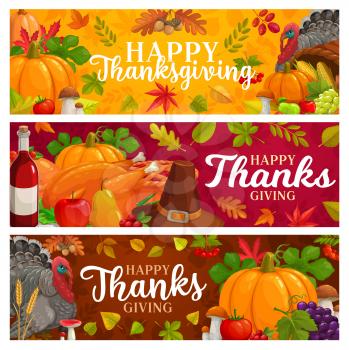 Happy Thanksgiving vector banners with falling leaves, autumn harvest, pumpkin, turkey with hat and wine. Mushrooms, maple, oak or poplar and birch tree with rowan Thanks Giving day seasonal greetings