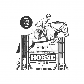 Horse riding icon, equestrian sport race. Vector vintage label with jockey rider jump over obstacles on hippodrome. Professional horse stable, horseback riding sports isolated monochrome retro label