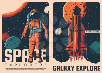 Astronaut and spaceship retro posters. Galaxy exploration, space travel and planets research vector vintage posters with astronaut in spacesuit, launching shuttle spaceship and Solar system planets