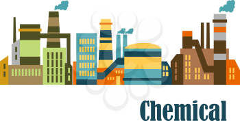 Assorted factories and plants in industrial estate with a word Chemical at the bottom suitable for industrial and technology design isolated over white background in horizontal format