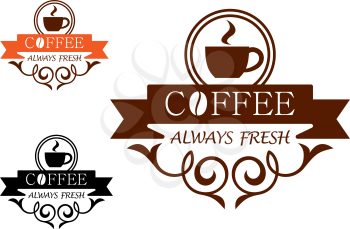 Coffee Always Fresh label with a steaming cup of coffee above the text - Coffee - on a ribbon banner with an ornate curlicue frame below with - Always Fresh, three color variants