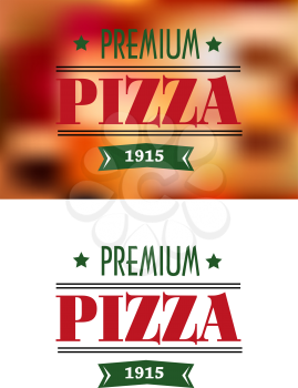 Italian premium pizza retro vintage poster for fastfood, cafe or restaurant menu design