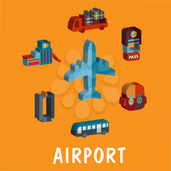 Colored volume airport icons with an airplane, baggage truck, terminal, scanner, bus, security pass and backpack