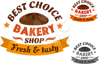 Best choice bakery shop emblem or label with a banner below with the text  Fresh and Tasty  in three different color variation on white