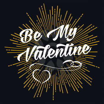 Be My Valentine starburst ir firework golden shape. For Valentine Day holiday design usage