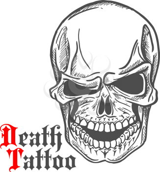 Dark gray human skull sketch with spooky smile and caption Death Tattoo in gothic style. Tattoo or t-shirt print design usage