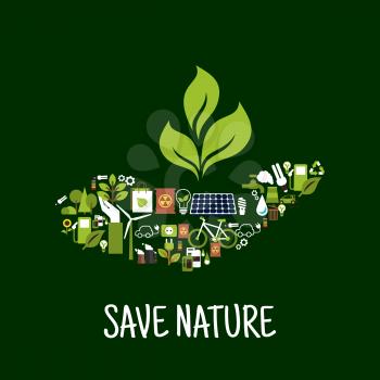 Save nature concept icon with green plant in human hand, compossed of solar panel, wind turbine, energy saving light bulbs, electric cars, biofuel, bicycle, recycling sign, flowers, trees, industrial 