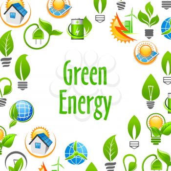 Green Energy eco environment poster. Natural energy sources elements. Vector icons leaf, sun, water, wind, solar panel, plug, house. Nature protection and smart power concept