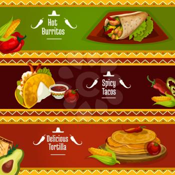 Mexican cuisine spicy tacos, burrito and tortilla banners with traditional corn pancake sandwiches filled meat, vegetables and herbs, served with tomato sauce salsa. Restaurant or cafe menu design