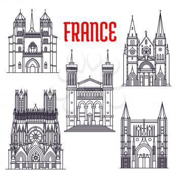 Historic architecture buildings of France. Thin line icons of St. Peter Basilica, Reims Cathedral, Notre-Dame de Fourviere, Saint-Nizier Church, Dijon Cathedral