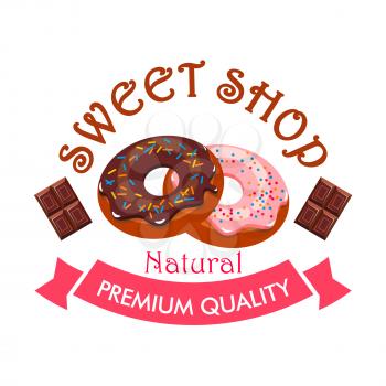 Sweet shop dessert emblem. Donuts and chocolate icons. Template for cafe menu card, cafeteria signboard, patisserie poster