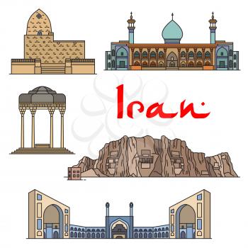 Iran architecture and sightseeings vector detailed icons of Tomb of Mordecai and Esther, Shirazi Mausoleum, Shah Cheragh Mausoleum, Jama Masjid, Naqsh-e Rustam and Cube of Zoroaster. Historic building