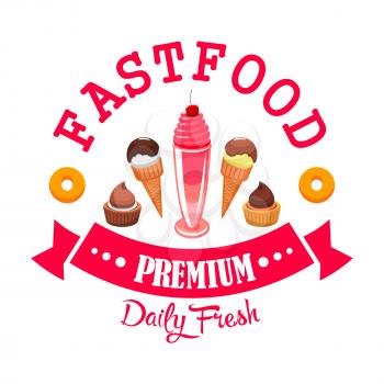 Daily fresh ice cream and desserts cafe menu emblem. Vector fast food icon design with ice cream scoops in wafer cone, chocolate tarts and muffins, sweet donuts, red ribbon label decoration with text