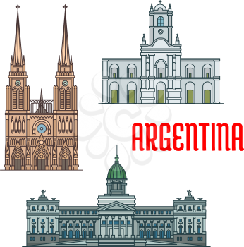 Basilica of Our Lady of Lujan, Buenos Aires Cabildo, Palace of the Argentine National Congress. Vector icons of famous churches, palaces, landmarks and attractions of Argentina
