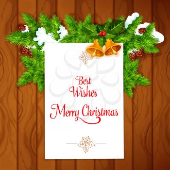 Christmas greeting card on wooden background, topped with holly berry and pine tree branches with bell and cone, covered with snow. Winter holidays and xmas poster design