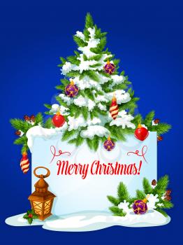Christmas tree winter holidays greeting card. Banner with wishes of Merry Christmas and copy space, adorned by xmas tree with bauble ball, holly berry, pine branches with snow and cone, candle lantern