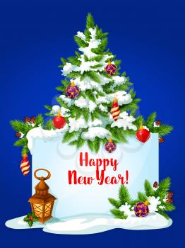 New Year pine tree greeting card. Banner with wishes of Happy New Year and copy space, adorned by pine tree with bauble ball, holly berry, pine branches with snow and cone, candle lantern