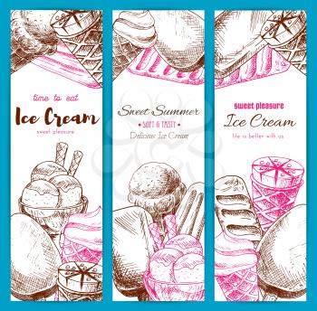 Ice cream banners of sketch ice cream assortment. Vector set of sweet frozen desserts vanilla ice cream scoops in glass bowl, glazed eskimo and chocolate sundae in wafer cone, frozen fruit ice with wa