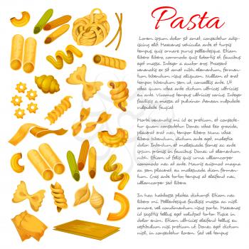 Pasta sorts types variety. Vector macaroni spaghetti, tagliatelli and ravioli, farfalle penne and lasagna, pappardelle. Italian cuisine konkiloni, bucatini and tortiglioni, quadretti and cobetti rigat