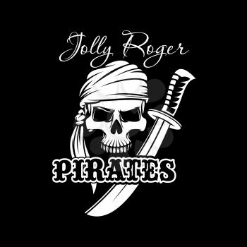 Pirate skull in bandana with sword. Jolly Roger sign of pirates flag for pirate theme, Halloween poster, t-shirt print and tattoo design
