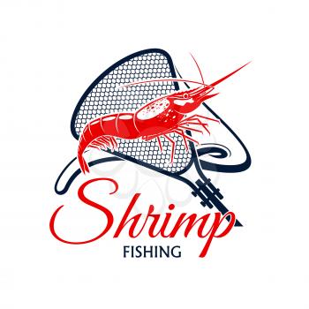 Shrimp fishing vector icon with fishnet snare or scoop-net grid and seafood mollusk. Emblem for fishery industry or company, fisherman or fisher trip sport or adventure club
