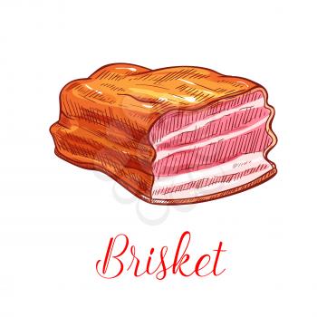 Brisket vector sketch icon. Pork, beef or veal meat bacon ham or lard lump. Isolated smoked or salty fresh steak and tenderloin filet or sirloin fillet delicatessen meaty product for farm butchery or 