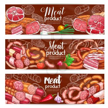 Meat delicatessen and barbecue sausage products vector banners of smoked brisket, roastbeef and ham bacon, pepperoni or salami kielbasa, bbq wurst sausages, gourmet pork and beef steaks. Design set fo