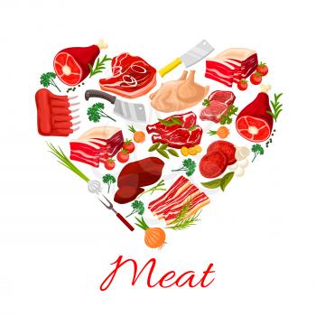 Meat heart poster of vector butchery products pork tenderloin or bacon and mutton ribs or sirloin, beef filet brisket and ham steak, turkey and chicken leg, liver or lard, cutlery and spice seasonings