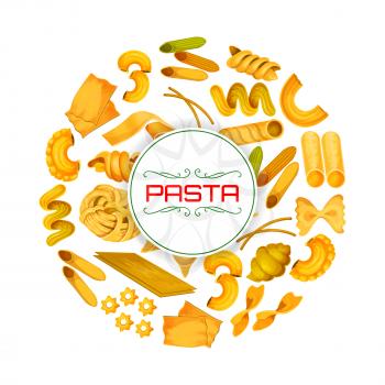 Pasta poster of vector spaghetti and fettuccine, tagliatelle or bucatini, pappardelle and penne, farfalle and and lasagna, ravioli or creste gallo, stelle and filini of Italian food cuisine