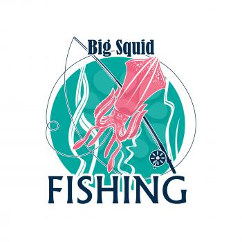 Squid fishing icon or vector emblem of seafood fishery with cuttlefish or calamari mollusk. Round badge of fisherman adventure club with seaweed and fisher tackle and fish rod with bait