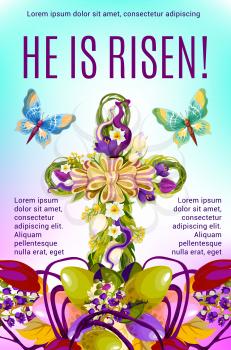 Easter cross cartoon greeting card. Easter egg floral wreath and crucifix with flowers of tulip, narcissus and crocus, green leaf, ribbon bow and flying butterflies. He Is Risen festive poster design