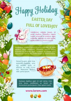 Easter Day, Happy Holiday greeting poster template. Easter egg hunt rabbit bunny with wicker basket and text layouts, flanked by rows of spring flowers, coloured eggs, green leaves and willow twigs