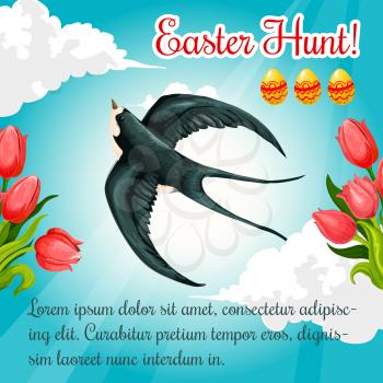 Easter Hunt greeting poster or card template with swallow bird in blue sky, paschal eggs and springtime holiday tulip flowers. Vector catholic or orthodox Resurrection Sunday spring holiday card