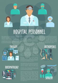 Hospital personnel or medical workers and doctors vector infographics poster for therapy , orthopedics prosthesis, rheumatology healthcare treatment and surgery operation instruments of medicine profe
