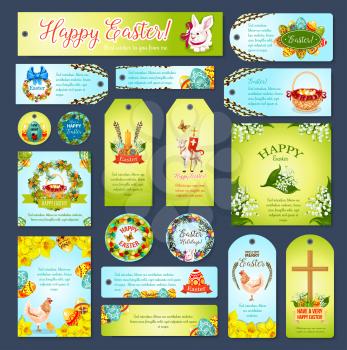 Easter greeting templates of paschal eggs, bunny and cake, spring flowers or willow in wicker basket, crucifix passover lamb and swallows. Happy Easter vector tag cards, banners, design for religion h