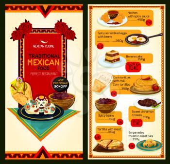 Mexican cuisine menu for restaurant. Mexico traditional dishes of vector nachos chips with salsa and chili pepper sauce, corn tortillas and empanadas with spicy meat and bean fillings and sweet desser