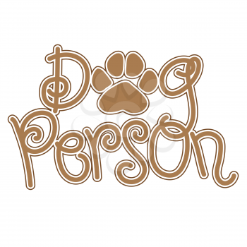 A stylised graphic that says Dog Person.  A pawprint replaces the O in the word dog