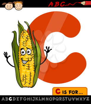 Cartoon Illustration of Capital Letter C from Alphabet with Corn Cob for Children Education