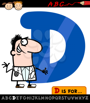 Cartoon Illustration of Capital Letter D from Alphabet with Doctor for Children Education