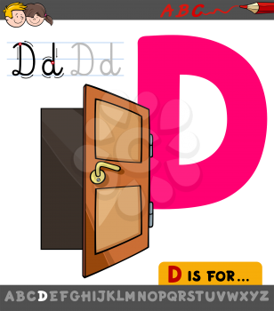 Educational Cartoon Illustration of Letter D from Alphabet with Door for Children 