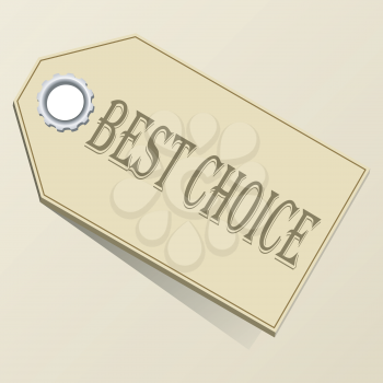 Royalty Free Clipart Image of a Tag That Says Best Choice