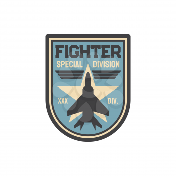 Aviation squad army chevron insignia of airplane jet fighter isolated patch on military uniform. Vector propelled jet emblem, military aircraftand retro wwii plane on star. Attack defend interceptor