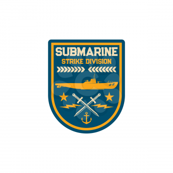 Naval strike division submarine maritime special squad isolated army chevron. Vector patch on uniform with sub boat, crossed swords, anchor, thunders and stars. Navy marine forces officer chevron