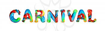 Colorful 3d text carnival. Illustration on white background