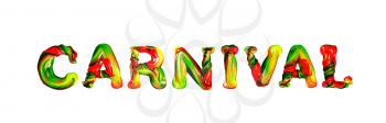 Colorful 3d text carnival. Vector illustration on white background