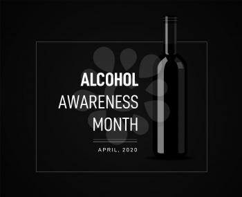 Awareness Month on the dangers of alcohol. Vector illustration with a bottle of wine on the dark background