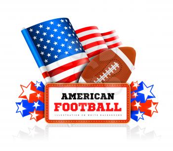 Marquee board announcement with amercain football ball and US flag on white. Vector illustration