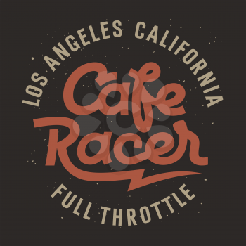 Cafe racer hand drawn lettering on a grunge background / Vintage t-shirt graphic design / Graphic Tee
